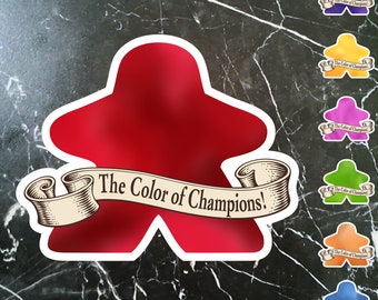 Win board game night with this Meeple Sticker! I may not always win, but when I play my favorite color, I am always the champion