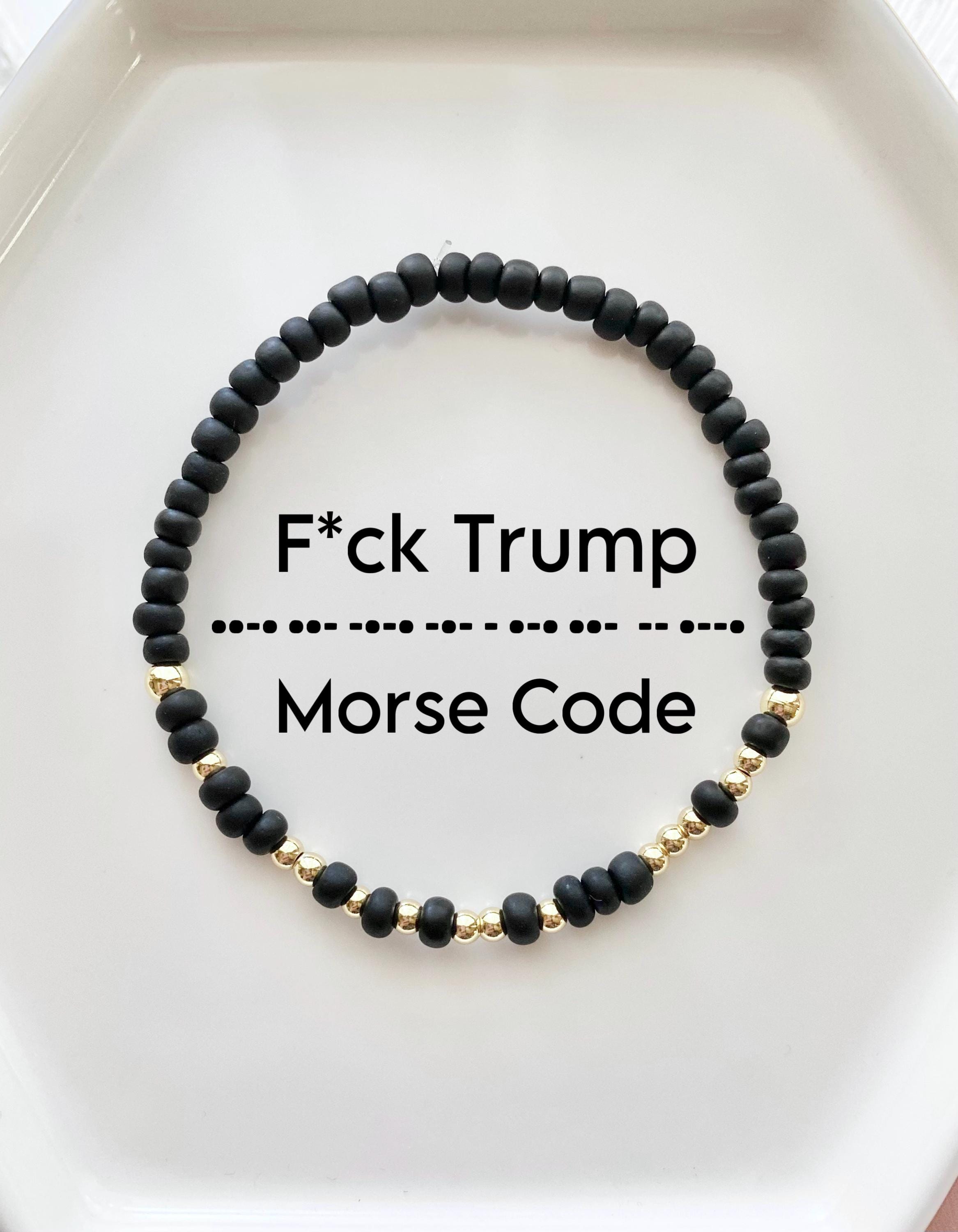 Fuck Trump Morse Code Bracelet, Anti-trump Bracelet - Etsy