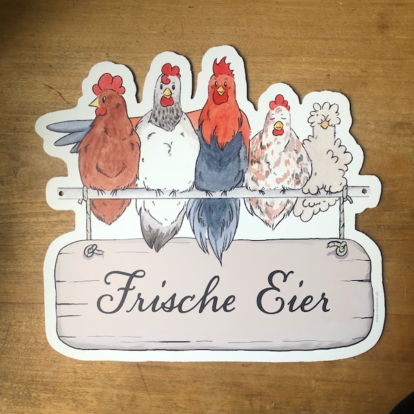 Schild 'Frische Eier' Hühnerstall, Hühner