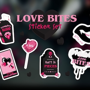 May include: A set of gothic-themed stickers in black, pink, and white. Designs include a coffin, lips, a lollipop, a tombstone, and a playing card. Text includes "LOVE BITES" and "Bite me".