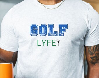 Golf Tee Shirt, Golf Lyfe, Golfing Tee, Golf Gifts, Golf Graphic Tee