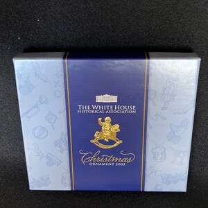 The White House Historical Association Christmas Ornament 2003