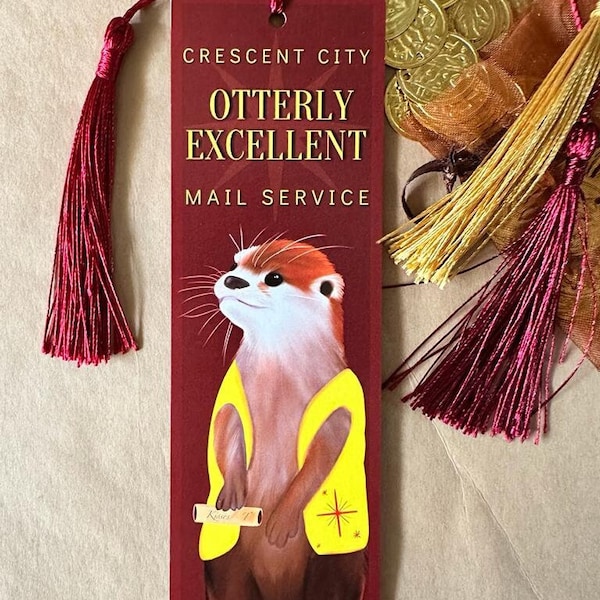 Messenger Otter - Bookmark - Bookish Bookmark - HOSAB - Crescent City