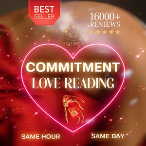 May include: A neon heart-shaped graphic with the words "COMMITMENT LOVE READING". The image also includes the text "SAME HOUR" and "SAME DAY", and a "BEST SELLER" badge. The background is red and gold.