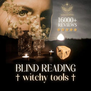 May include: An image with a dark aesthetic featuring a person's eye, a crystal decanter, a wine glass, candles, and a carved stone cube. The text "BLIND READING + witchy tools +" is displayed at the bottom, with "Sotherys" and "16000+ REVIEWS" at the top.