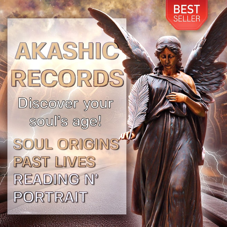 May include: A digital illustration of an angel with wings spread wide, holding a feather pen. The background is a swirling, abstract design with lightning bolts. The text "AKASHIC RECORDS" is in large, bold letters at the top of the image. Below the text is the phrase "Discover your soul's age!" and the words "SOUL ORIGINS PAST LIVES READING N' PORTRAIT". The text "BEST SELLER" is in a small box in the upper right corner of the image.