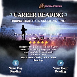 Peut inclure: Publicité pour Psychic Sotherys proposant des lectures de carrière. L'image présente le texte "CAREER READING" et "FINDING STABILITY IN UNCERTAIN TIMES". Une silhouette d'une personne se tient sur une falaise surplombant une ligne d'horizon urbaine.