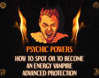 Lecture de Tarot Repérez les vampires énergétiques autour de vous - Pouvoirs psychiques, maîtrisez le vampirisme énergétique pour la protection et la perspicacité - Avec les offres spéciales Sotherys
