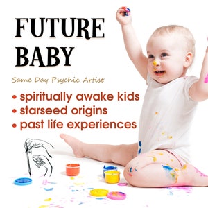 Future Baby Reading & Intuitive Drawing - Gifted Spiritual Children, Starseed Origins, Past Life Experiences - Love Psychic Reading Same Day