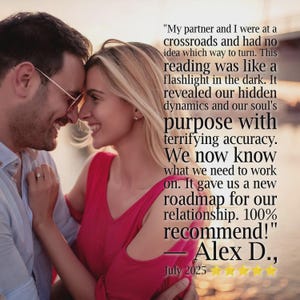 May include: A couple embracing, smiling, with text overlay. The text includes a testimonial about a reading, mentioning a 'flashlight in the dark' and a 'roadmap for our relationship.' The review is signed by Alex D., July 2025.