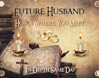 Future Husband HOW & WHERE Will You Meet - Love Reading In-Depth, Intuitive Drawings - Soulmate, Location, Surroundings of Your First Date