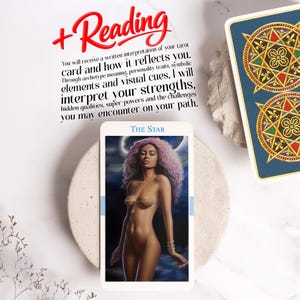 May include: A tarot card reading with the text "+ Reading" in red script. The card features an illustration of a nude woman with pink hair, labeled "THE STAR." A second card with a blue back and gold geometric design is also visible.