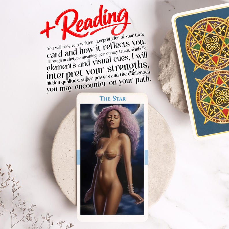 May include: A tarot card reading with the text "+ Reading" in red script. The card features an illustration of a nude woman with pink hair, labeled "THE STAR." A second card with a blue back and gold geometric design is also visible.