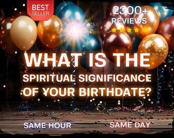 Birthday Significance TAROT READING - Best Spiritual Gift For Birthdays, Empowerment Psychic Reading & Life Path Map, Astrology Reading