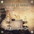 Future Husband HOW & WHERE Will You Meet - Love Reading In-Depth, Intuitive Drawings - Soulmate, Location, Surroundings of Your First Date product logo
