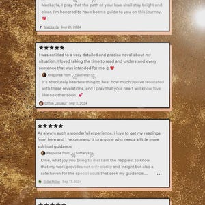May include: A collage of customer reviews with star ratings and text. The reviews are on a textured, brown background. The reviews mention accuracy, detailed insights, and spiritual guidance. Dates range from September 3 to September 21, 2024.