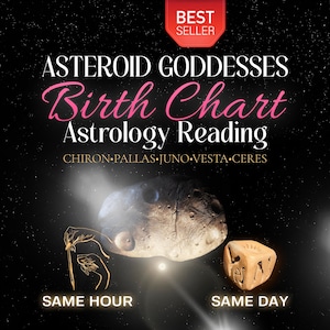 May include: An astrology reading graphic with the text "ASTEROID GODDESSES Birth Chart Astrology Reading." The image includes a celestial background, a stylized asteroid, and a die. The text "BEST SELLER" is in a red banner.