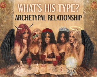 Are You His Type? LOVE READING - Archetypal Relationship Roles, Same Day Tarot Reading & Portrait by Sotherys