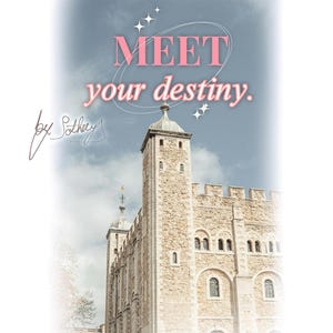 May include: A pink and white graphic with the text "MEET your destiny." and a signature that says "by Sotheby's". The graphic is superimposed over a photo of a stone building with a tower.