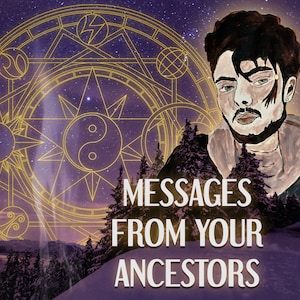 Vorfahren-Botschaften für Sie, Tarot-Psychic-Lesung Schließen Sie sich mit Geistführern, Engel-Beschützern, Vorfahren durch Tarot & spirituelles Porträt an