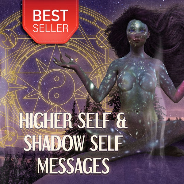 Higher And Shadow Self Messages For You - Embrace Enlightenment & Inner Love with Tarot Reading and Spiritual Art