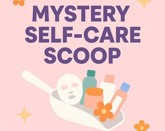 Mystery self care scoop
