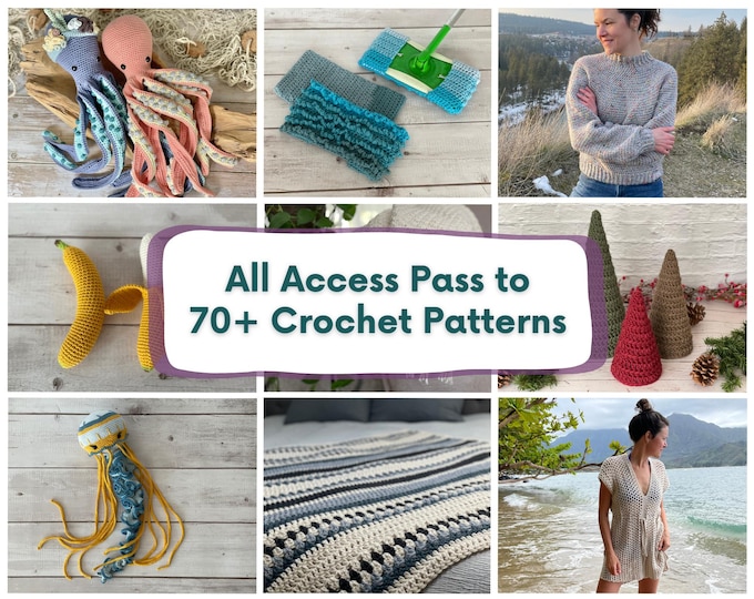 ALL ACCESS PASS - Crochet Pattern Bundle 70+ Patterns | Amigurumi, Sweaters, Blankets, House and Home, Christmas Crochet Patterns and More
