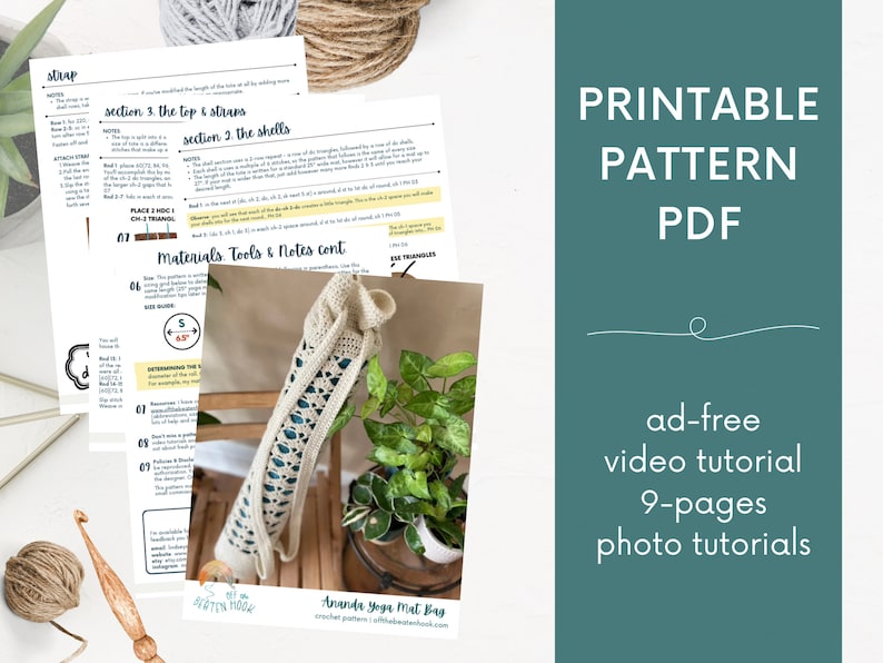May include: A printable PDF crochet pattern for an Ananda Yoga Mat Bag. The image shows the pattern instructions, a finished bag, and the text "ad-free video tutorial, 9-pages photo tutorials."