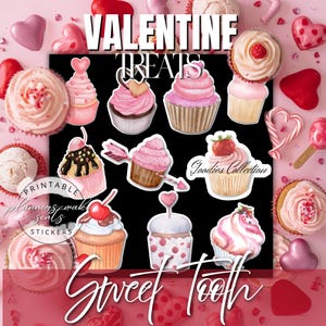 May include: A collection of Valentine's Day-themed stickers featuring cupcakes with pink frosting, hearts, and cherries. The words "Valentine Treats" and "Sweet Tooth" are displayed in elegant script. The stickers are from the "Goodies Collection".