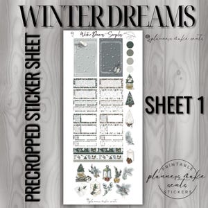 May include: A pre-cropped sticker sheet with a winter theme. The sheet features various decorative elements, including frames, trees, and winter-themed illustrations. The text "WINTER DREAMS" and "SHEET 1" are visible. The sheet is designed for planners.