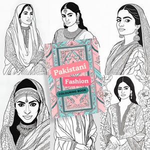 Può includere: Un libro da colorare intitolato "Pakistani Fashion" con una copertina rosa e turchese è circondato da sei illustrazioni in bianco e nero di donne in abiti tradizionali pakistani. La copertina del libro presenta un design geometrico.