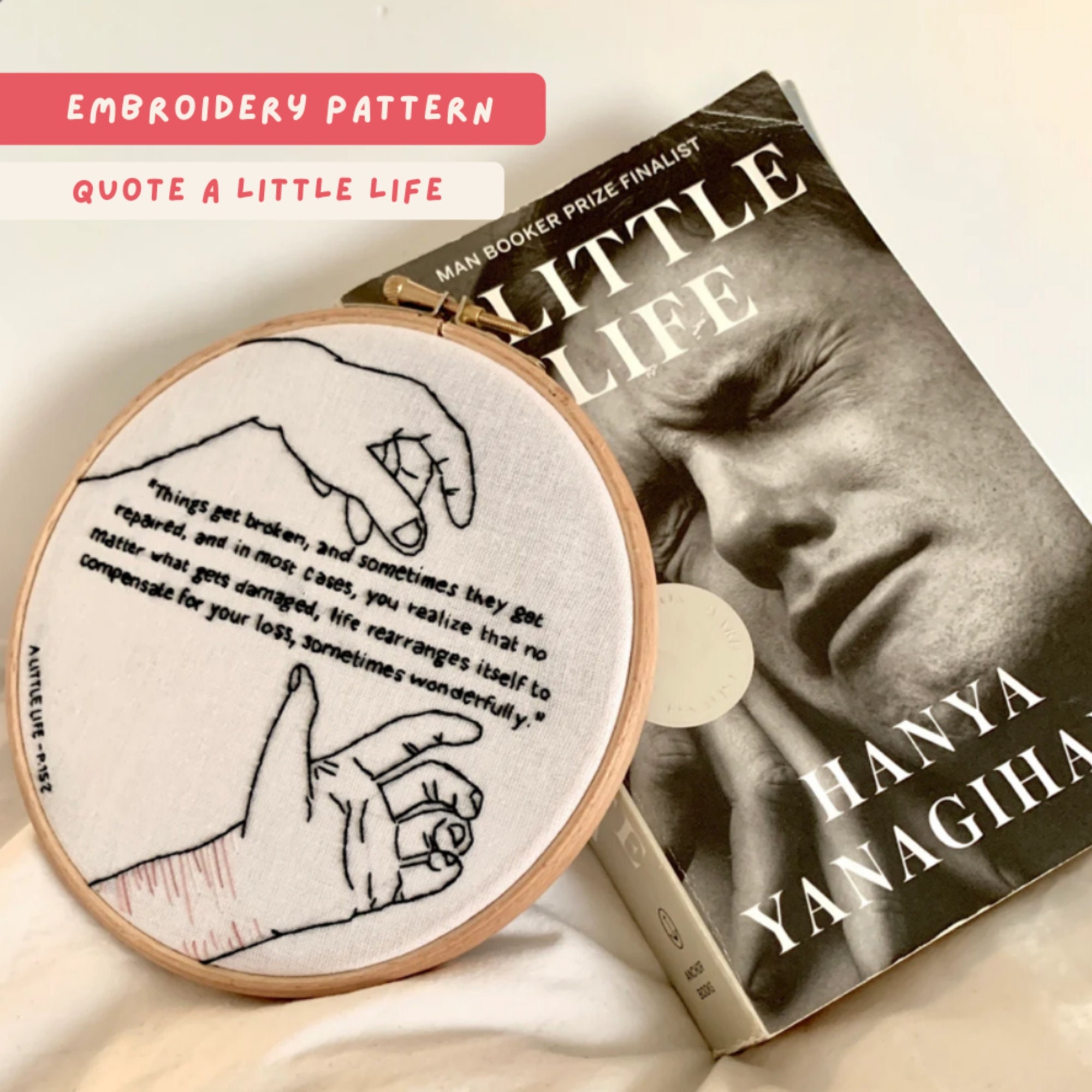 Embroidery Pattern Inspired by Bestseller Book A Little Life by Hanya  Yanagihara: Quotes, Jude St Francis Loves Willem 