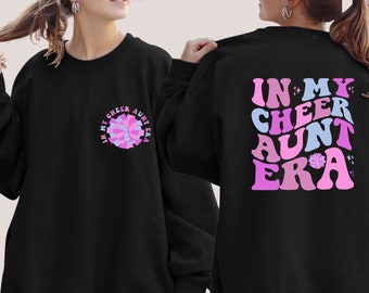 In My Cheer Aunt Era Sweatshirt, Personalized Cheer Aunt Sweatshirt, Customized Cheer Aunt Sweater ,Custom Cheer Aunt Sweatshirt