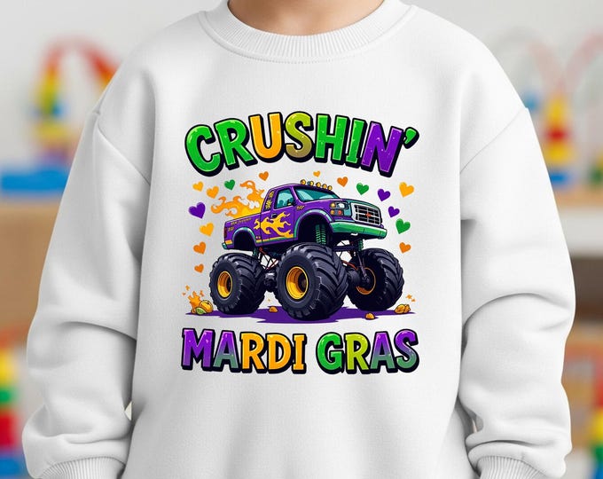 Crushin Mardi Gras Kids Sweatshirt, Monster Truck Toddler Sweater, Carnival Youth Sweatshirt, Kids Gift