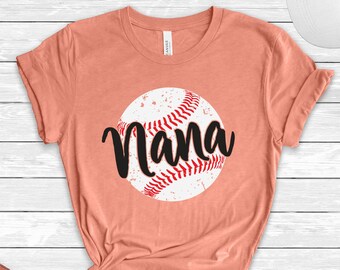 Baseball Nana Shirt, Baseball Grandma, Baseball Nana Gift, Nana Baseball Shirts, Baseball Family Shirts, Gift for Nana,Baseball Nana T-Shirt