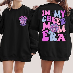 In My Cheer Mom Era Sweatshirt,Personalized Cheer Mom Sweatshirt,Customized Cheer Mom Sweater,Custom Cheer Mom Sweatshirt, Cheer Mom Sweater