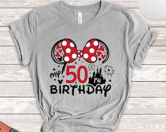 50th Birthday Shirt, Disney Birthday Tee, Minnie 50 Years Old Shirt, Gift For 50th Birthday, 50th Birthday Shirt For Women, My 50th Birthday