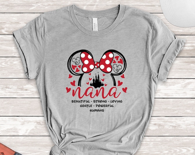 Minnie Nana Shirt, Nana Mouse Tee, Nana Disney Shirt, Nana Shirt, Disney Grandparent Tee, Cool Grandma Mouse Shirt, Disney Family Shirt
