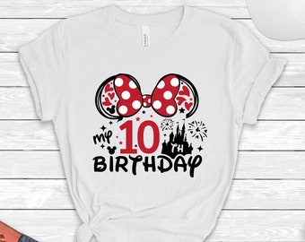 Minnie 10th Birthday Shirt, 10th Birthday Girl Shirt, Minnie Birthday Tee, Birthday Girl Shirt, 10 Years Old Birthday, Disney Birthday Tee