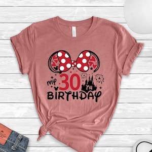 Minnie 30 Years Old Shirt, Minnie 30th Birthday, 30th Birthday Shirt, Gift For 30th Birthday, 30th Birthday Shirt For Women,My 30th Birthday