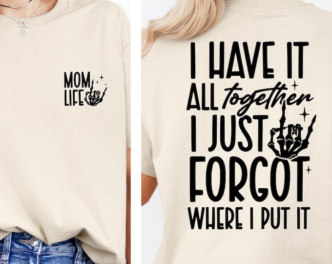 Funny Mom Shirt, Mom Life Shirt, Mama Skeleton Hand Shirt, Mother's Day Tee, Sarcastic Mom Shirt, Motherhood Shirt, Gift for Mother