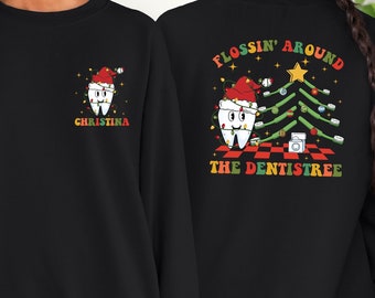 Flossing Around The Dentistree Sweatshirt, Custom Dental Christmas Sweat, Dentist Office Holiday Gifts