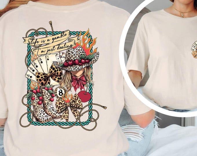 Life is a Gamble Shirt, Country Western Shirt, Retro Western Country Shirt, Funny Western Shirt, Casino Shirt, Sarcastic Shirt, Howdy Shirt