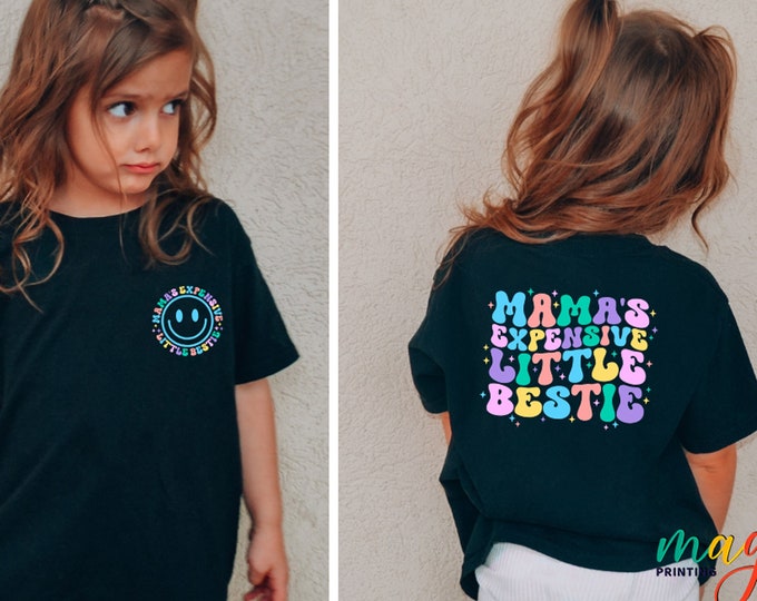 Mama's Expensive Little Bestie Shirt,  Funny Little Bestie Shirt, Cute Toddler T-shirt, Mama's Mini Toddler Shirt, Girl Kids Shirt
