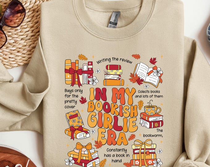 In My Bookish Girlie Era Sweatshirt, Bookish Girl Sweater, Just One More Chapter, Autumn Reading Gift, Booktrovert Sweatshirt, Reading Gift