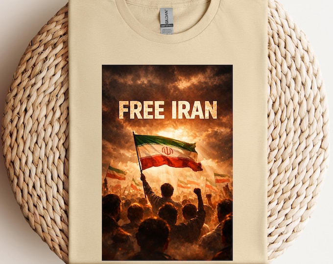 Protest Shirt for Iran, Free Iran Shirt, No War More, Resist Shirt, Iran Flag Shirt, Solidarity with Iran Tee, Political Statement