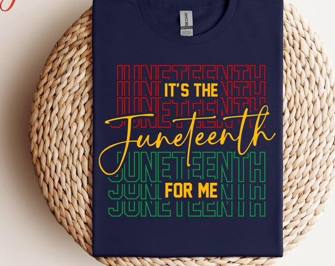 Its Juneteenth For Me Shirt, 1865 Juneteenth Shirt, Black History T-shirt, Black Lives Matter Shirt, Freeish Shirt, Black Freedom Shirt