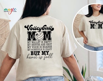 Volleyball Mom Shirt, My Wallet is Empty T-shirt, Volleyball Vibes Shirt, Volleyball Mom Life Shirt, Volleyball Shirt For Mama