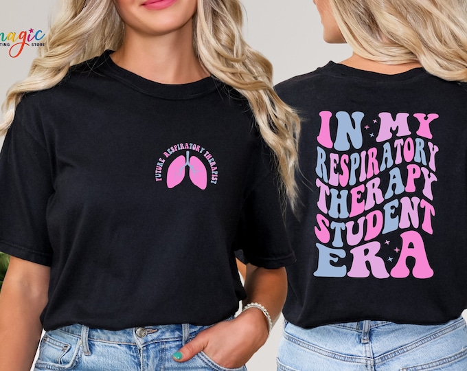 In My Respiratory Therapy Student Era Shirt, Respiratory Therapy T-shirt,  Respiratory Therapist Student Shirt, Respiratory Nurse Shirt