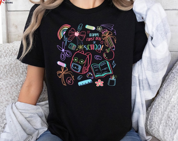 Happy First Day of School Shirt, Back to School Shirt, School Shirt, Back to School Gift, Preppy Teacher Shirt, Teacher Appreciation